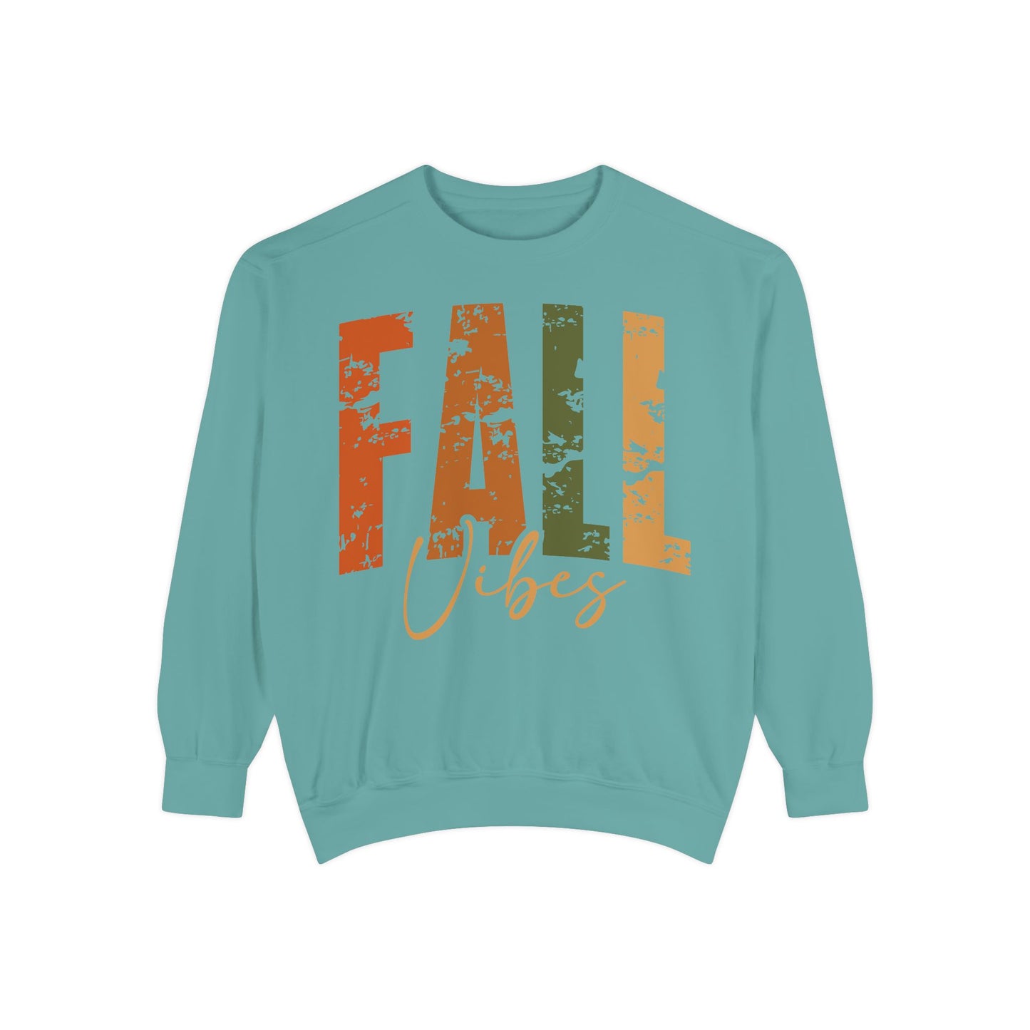 Fall Vibes Garment-Dyed Sweatshirt - Cozy Autumn Apparel for Seasonal Celebrations